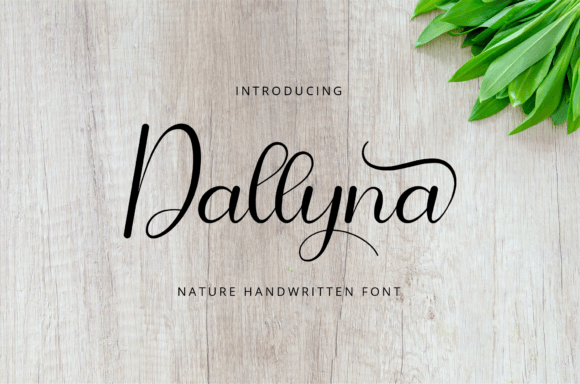 Dallyna: The Elegant Script Font for Handmade Branding