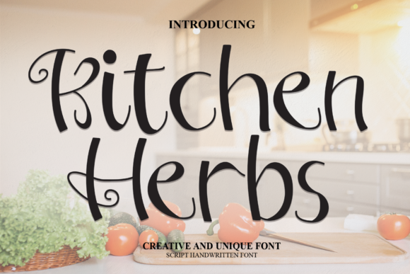 How Kitchen Herbs Font Elevates Small Business Brand Identity