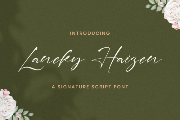 Laneky Haizen: The Elegant Script Font for Handmade Branding