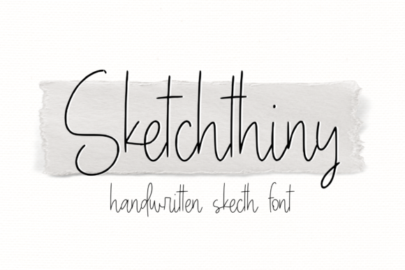 Sketchthiny: The Delicate Handwritten Typeface for Boutique Creators