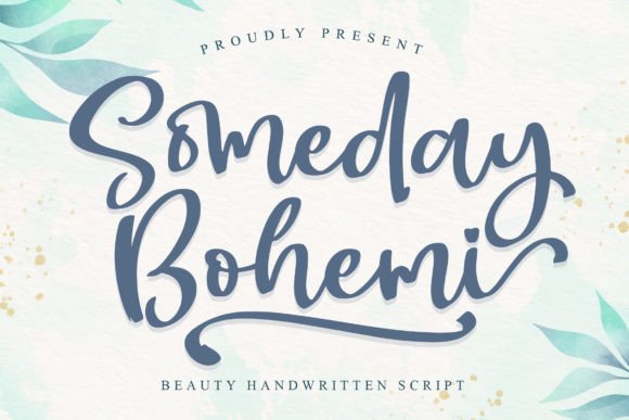 Someday Bohemi: The Handwritten Typeface That Stops the Scroll